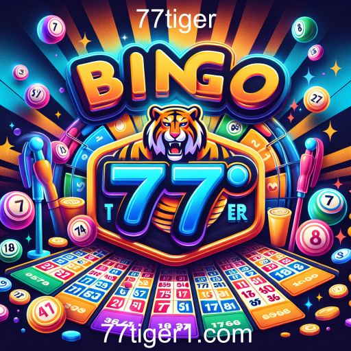 A Magia do Bingo: Diversão e Emoção no 77tiger
